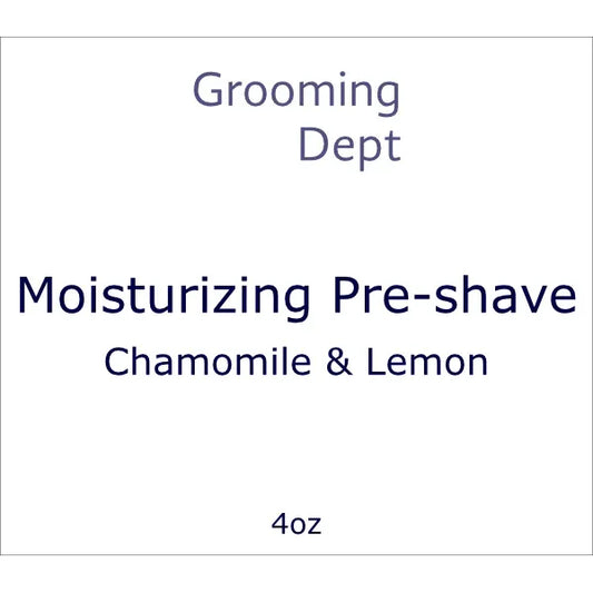 Grooming Dept Chamomile & Lemon Moisturizing Pre-Shave 4 Oz