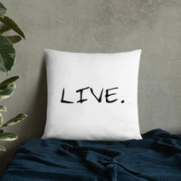 Live white Pillow