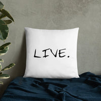 Live white Pillow