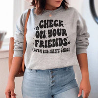 Sport grey sweatshirt featuring 'Check On Your Friends Even' text in cozy fleece, small size.