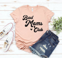 Bad Moms Club T-shirt - Trustymall