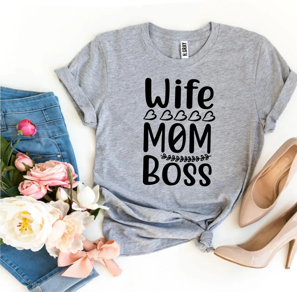 Wife Mom Boss T-shirt - Trustymall