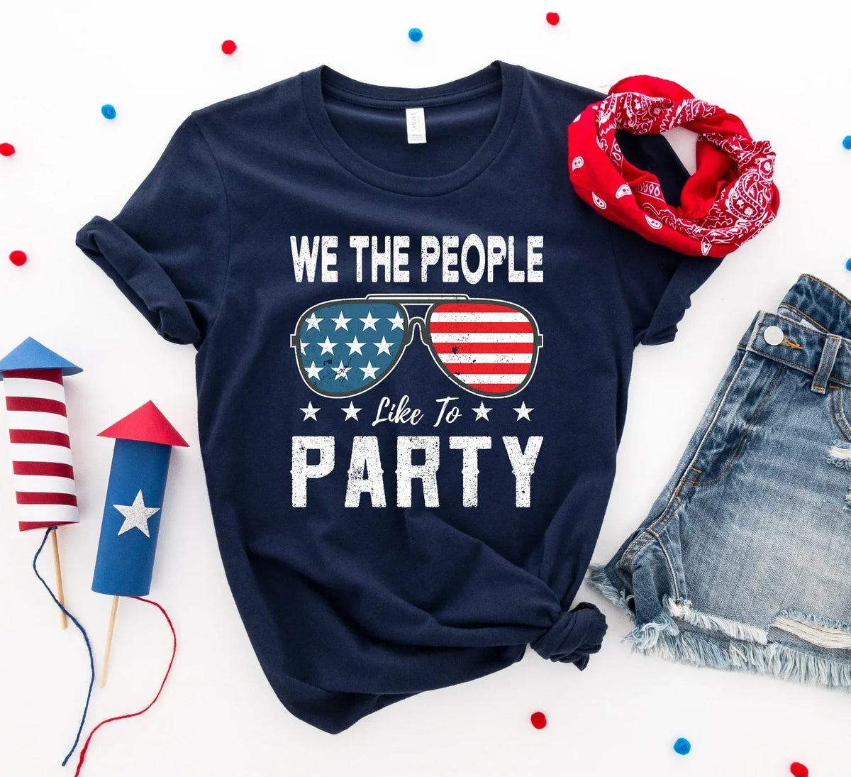 We the people like to party T-shirt - Trustymall