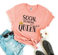 Social Distancing Queen T-shirt - Trustymall