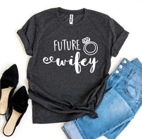 Future Wifey T-shirt - Trustymall