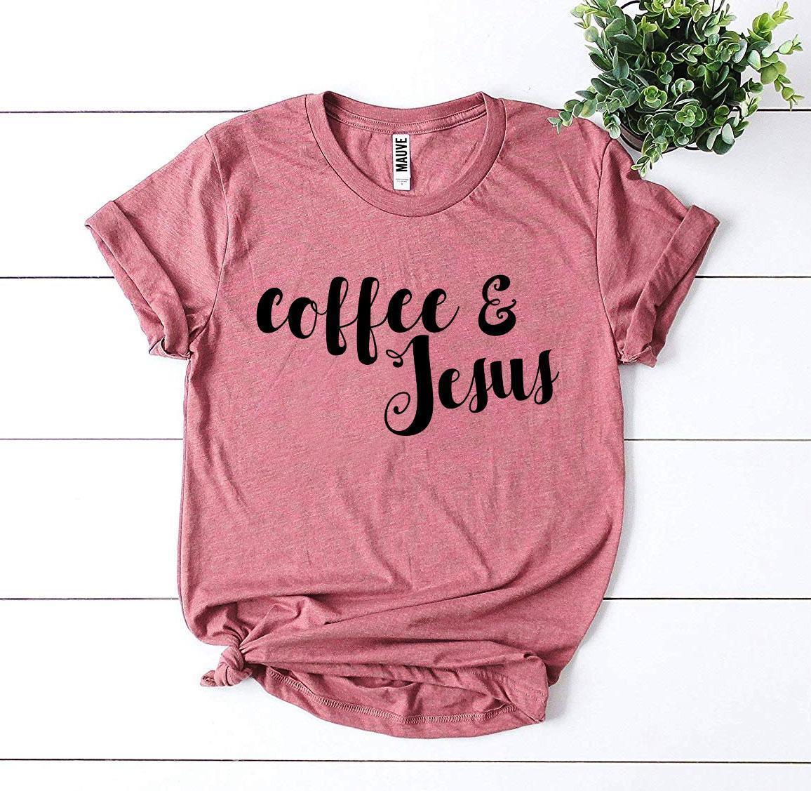 Coffee And Jesus T-shirt - Trustymall