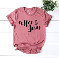 Coffee And Jesus T-shirt - Trustymall