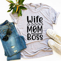 Wife Mom Boss T-shirt - Trustymall