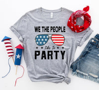 We the people like to party T-shirt - Trustymall
