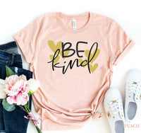 Be Kind T-shirt - Trustymall