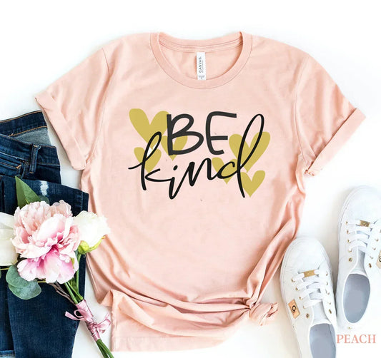 Be Kind T-shirt - Trustymall