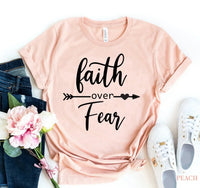 Faith Over Fear T-shirt - Trustymall