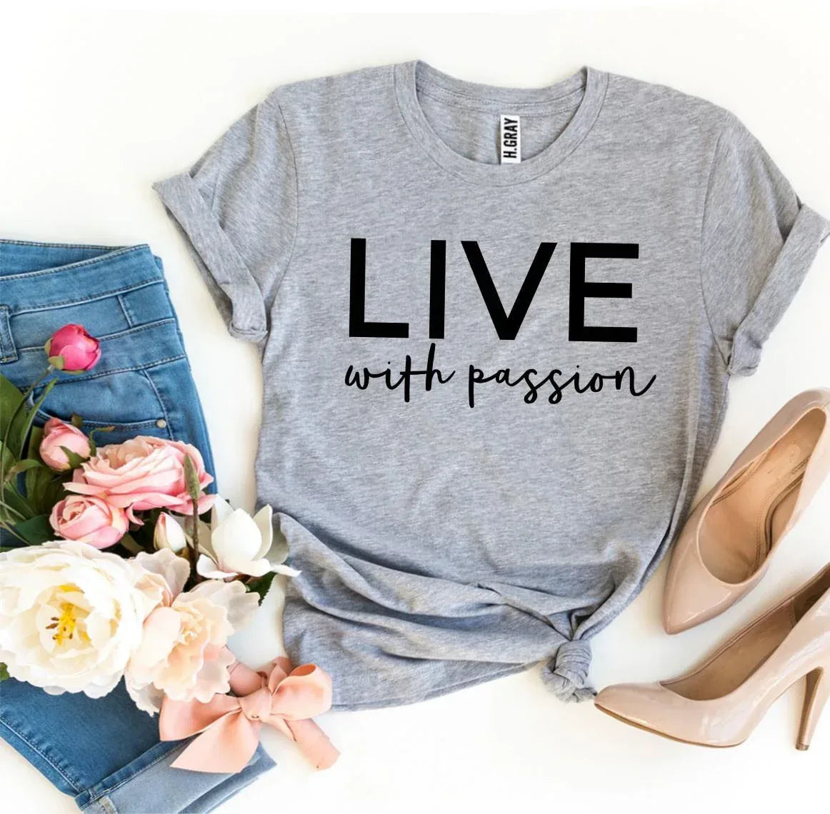 Live With Passion T-shirt - Trustymall