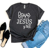 Love Me Some Jesus T-shirt - Trustymall