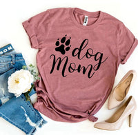 Dog Mom T-shirt - Trustymall