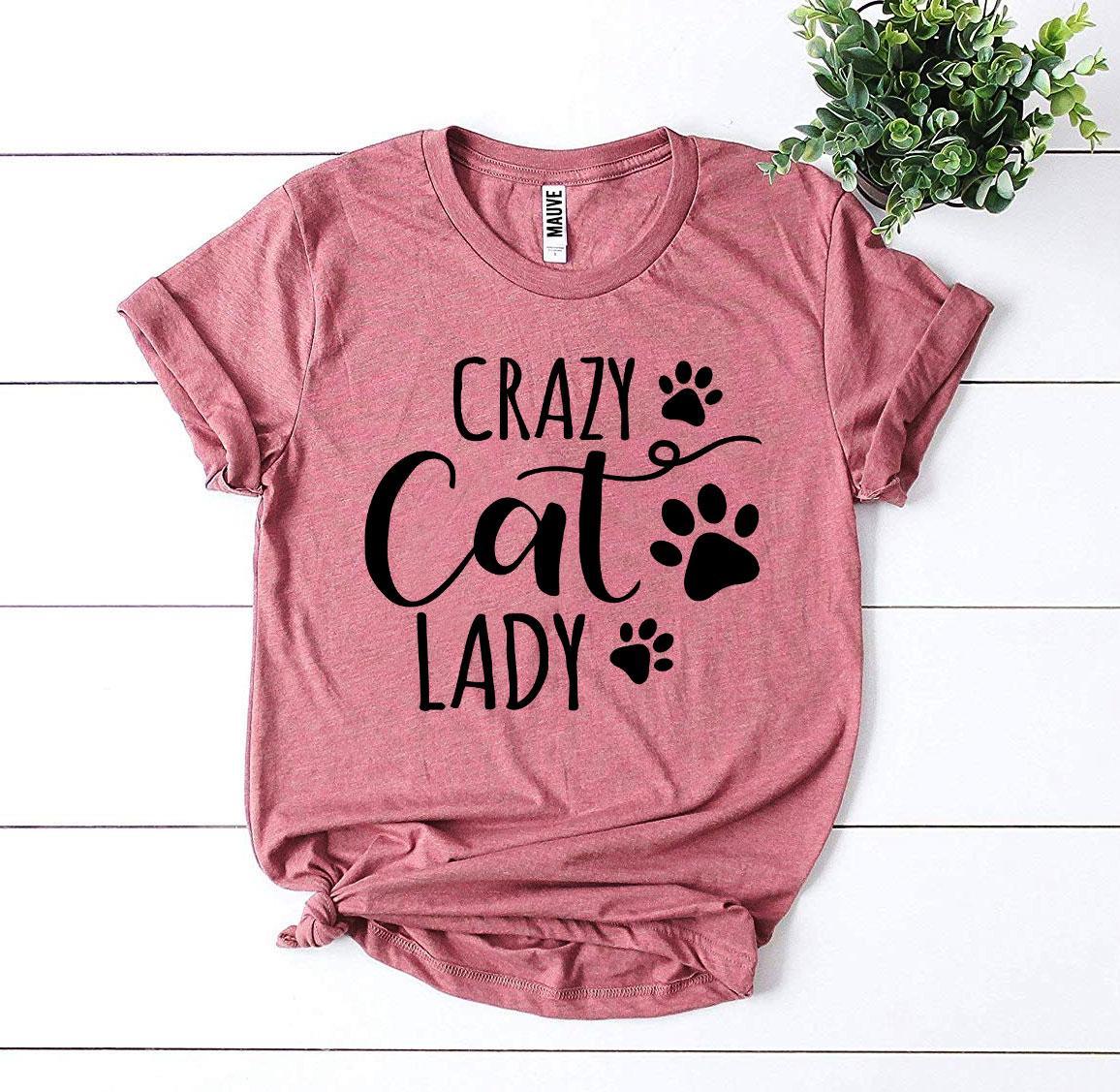 Crazy Cat Lady T-shirt - Trustymall
