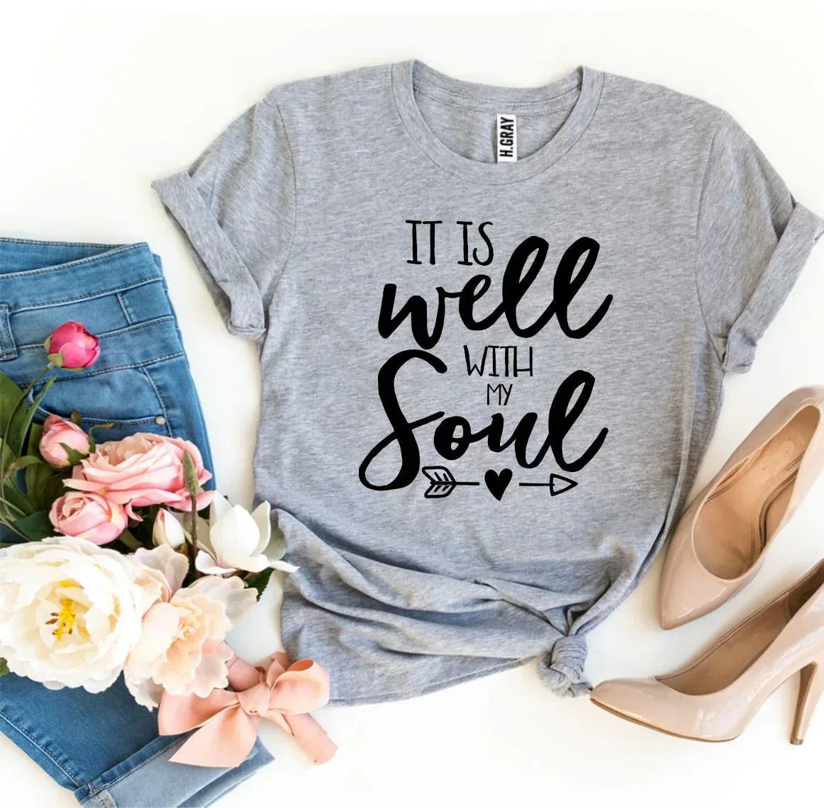 It Is Well With My Soul T-shirt - Trustymall