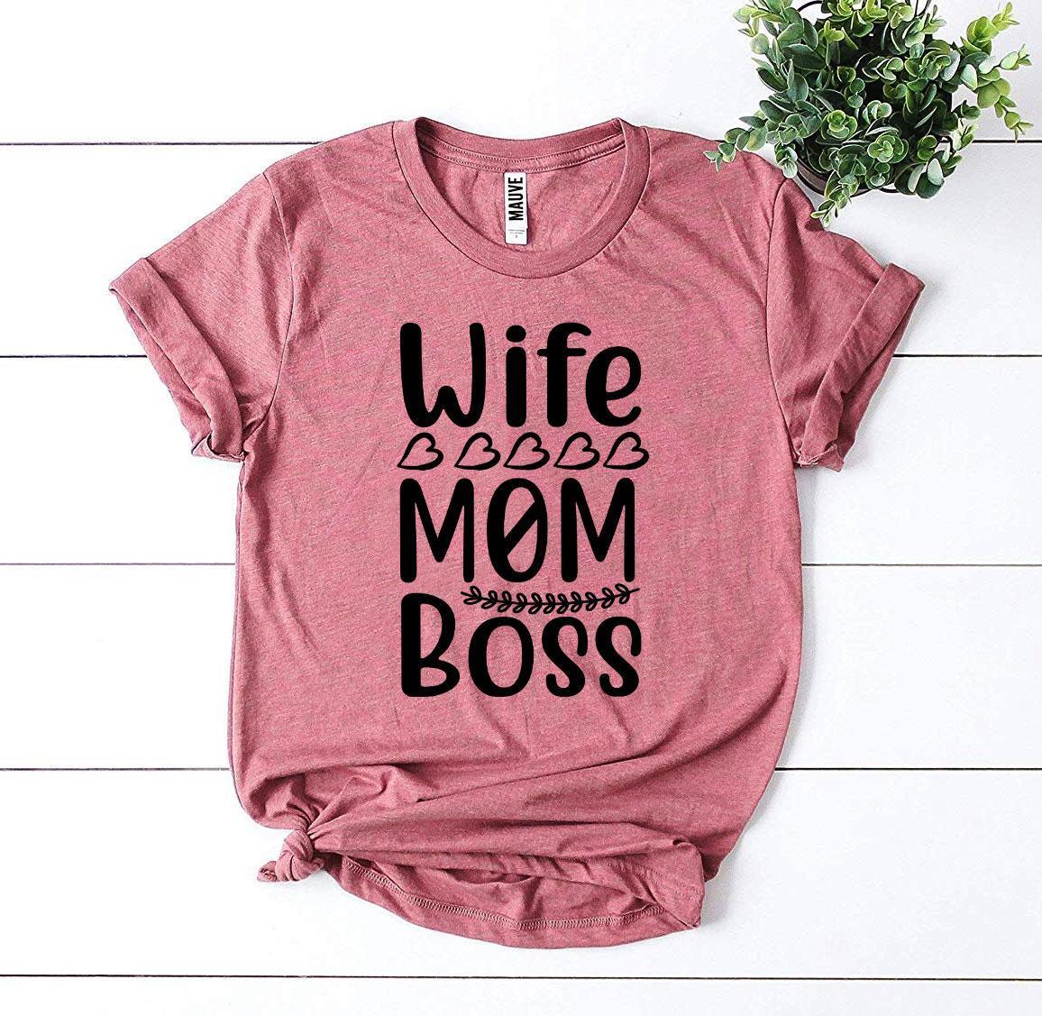Wife Mom Boss T-shirt - Trustymall
