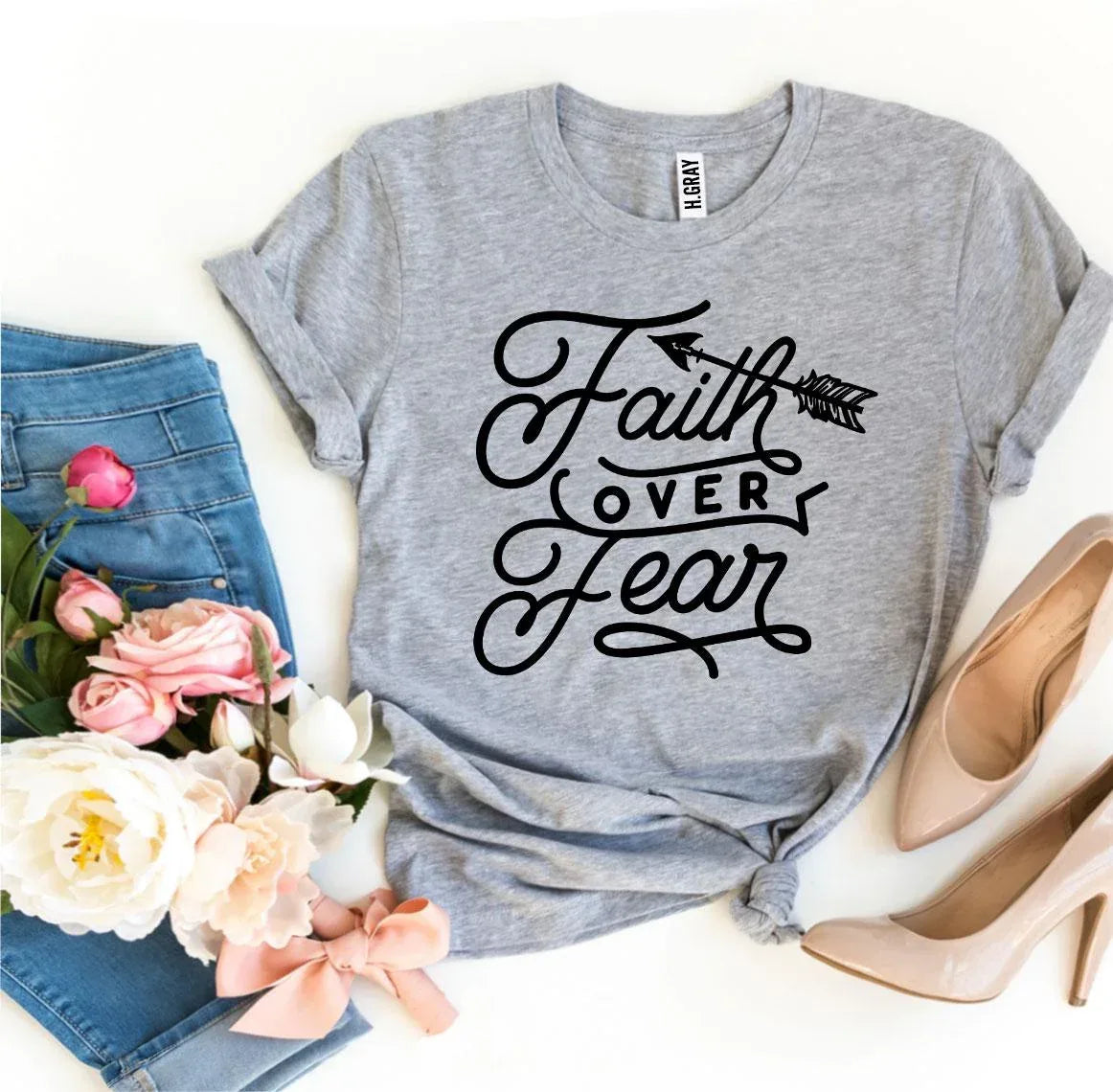 Faith Over Fear T-shirt - Trustymall