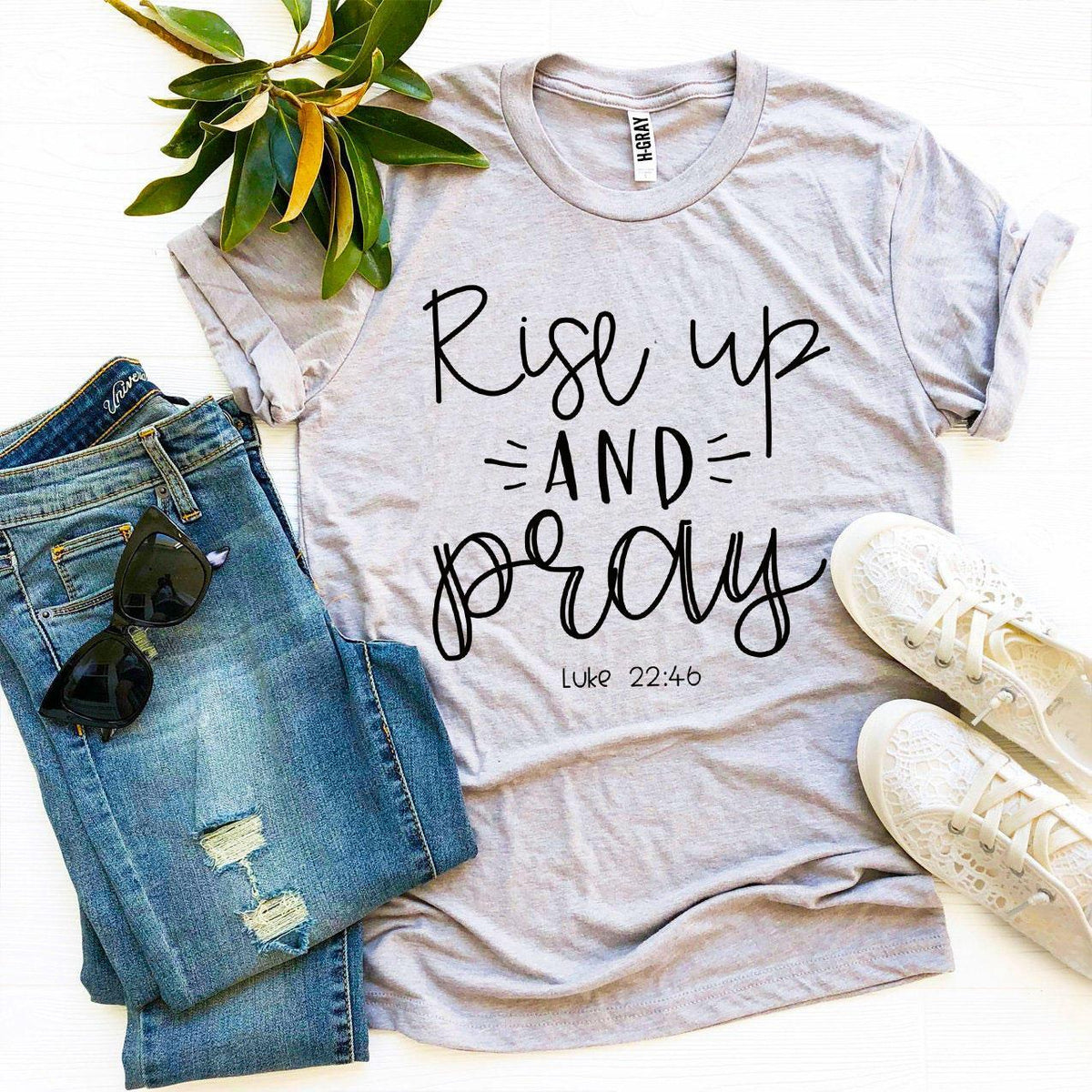 Rise Up And Pray Luke 22:46 T-shirt - Trustymall