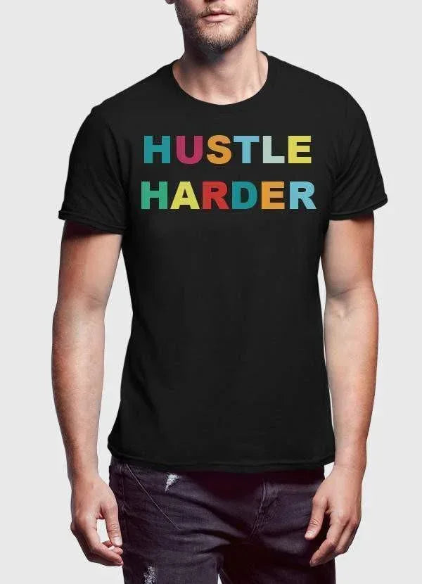 HUSTLE HARDER T-shirt - Trustymall