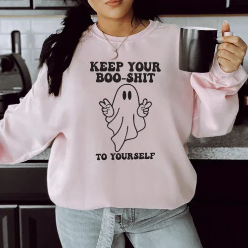 Light pink sweatshirt with bold white script reading 'Keep Your Boo Shit To Yourself'.