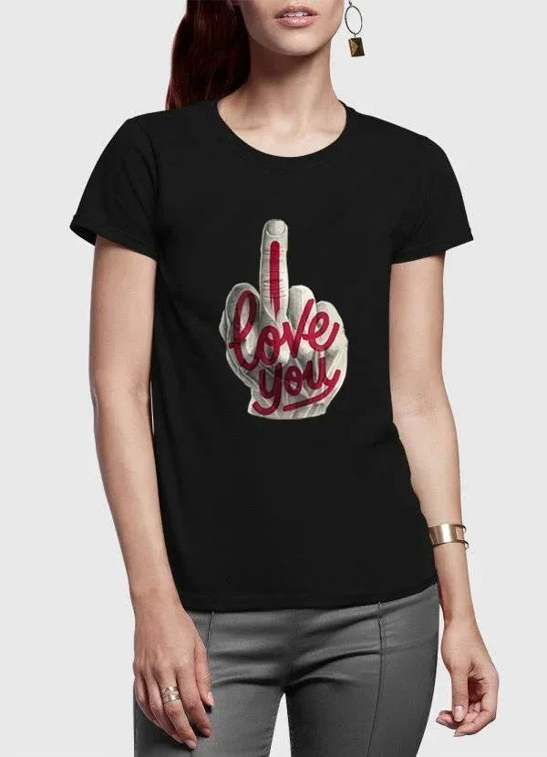I Love You Half Sleeves Women Black,White T-shirt - Trustymall