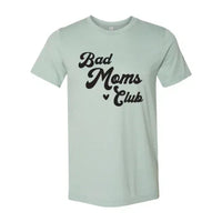 Bad Moms Club T-shirt - Trustymall