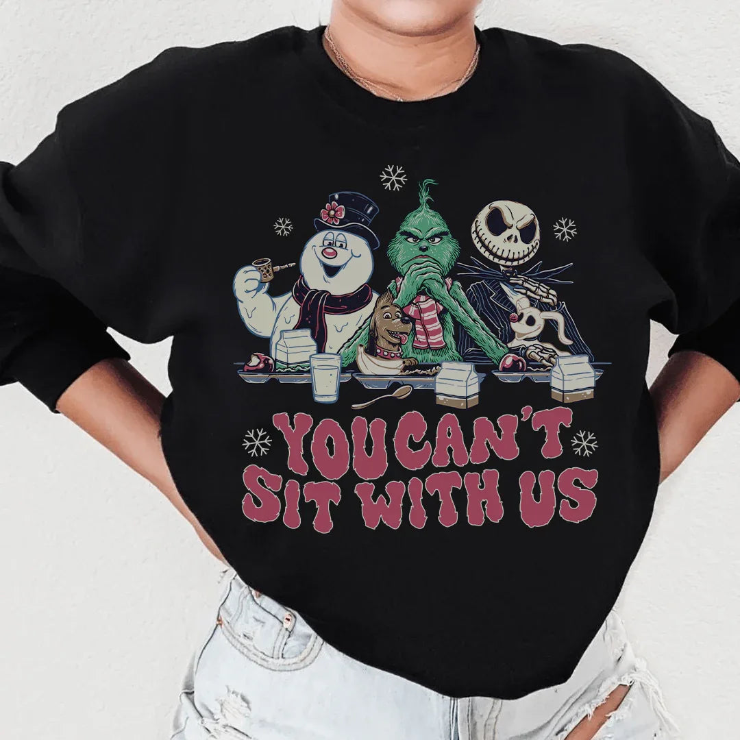 Black sweatshirt with white text 'You Can't Sit With Us' front design, cozy fleece fabric.