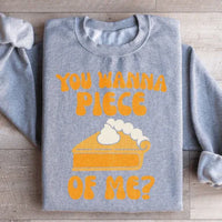 Sport grey sweatshirt with bold white text 'You Wanna Piece Of Me' on front, small size.